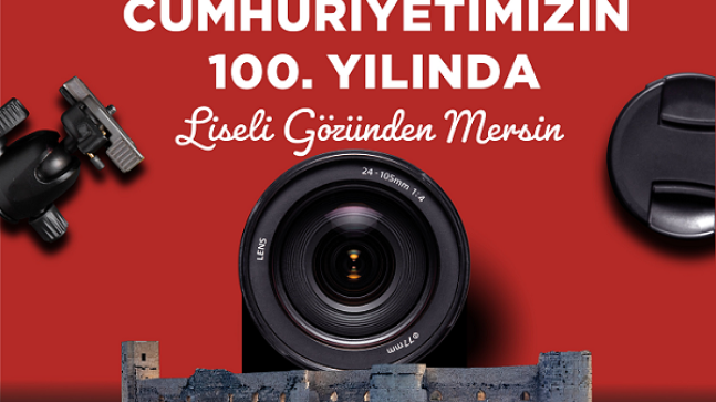 Mersin’de Cumhuriyet’in 100. Yılına Özel Ödüllü Fotoğraf Yarışması